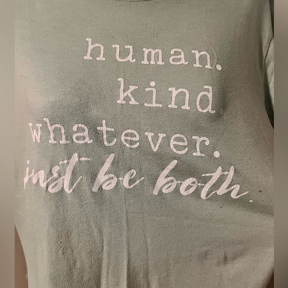 Bella Canvas “Human. Kind. Whatever. Just Be Both.” T-Shirt Large - Picture 1 of 4